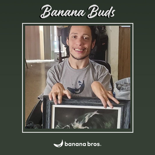 Meet our July Banana Bud : Joe Eurell